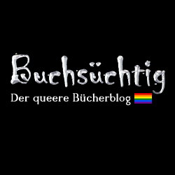 Buchsüchtig-Queerblog